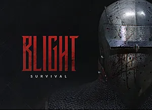 PREVIEW | BLIGHT: SURVIVAL COVER PHOTO