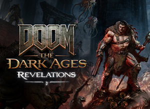 DOOM | THE DARK AGES: REVELATIONS [2026]